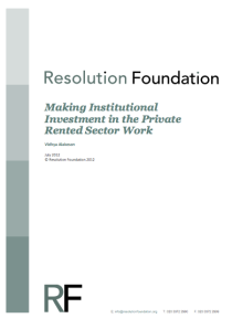 Making Institutional  Investment in the Private Rented Sector Work